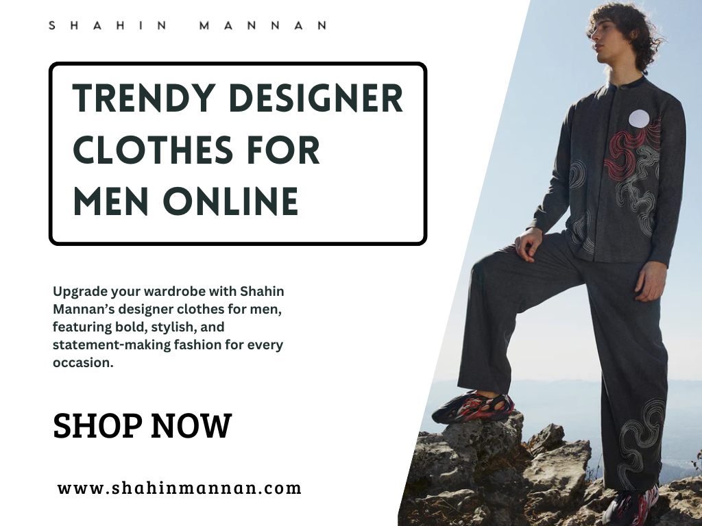 Trendy Designer Clothes for Men Online